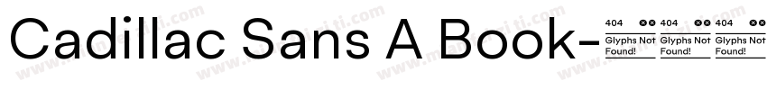 Cadillac Sans A Book字体转换